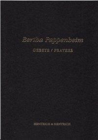 Bertha Pappenheim Gebete / Prayers