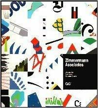 Zimmermann Asociados S.L. (Monografias De Diseno Contemporaneo.)