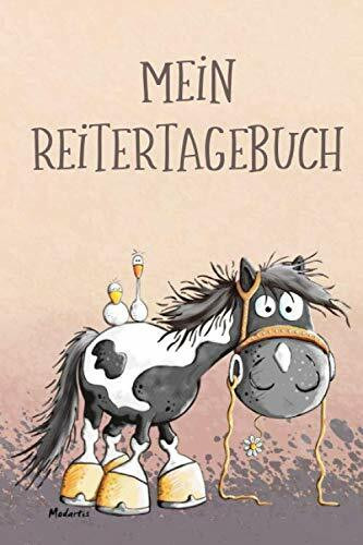 Mein Reitertagebuch: Übersichtliches Gute Laune Trainingsbuch für Pferdehalter und Reitbeteiligung , ca. A5, 110 Seiten, SW. Journal für das tägliche ... Termine, Futterplan und Platz für Notizen.