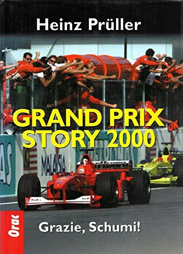 Grand Prix Story, 2000: Grazie, Schumi!