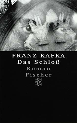 Franz Kafka - Gesammelte Werke. Nach der kritischen Ausgabe: Das Schloß: Roman (Fischer Taschenbücher)