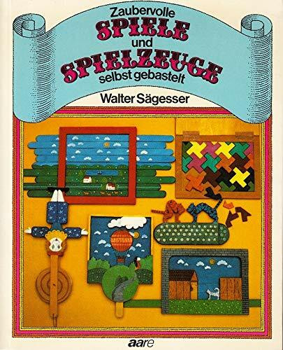 Zaubervolle Spiele und Spielzeuge selbst gebastelt.