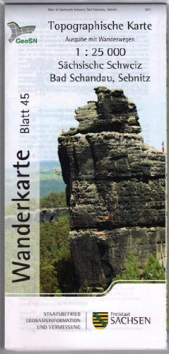 Sächsische Schweiz/Bad Schandau, Sebnitz: Wanderkarte 1:25 000, Ausgabe mit Wanderwegen (WK25 Blatt 45) (Topographische Freizeitkarten Sachsen 1:25 000 / Wanderkarten (WK25))