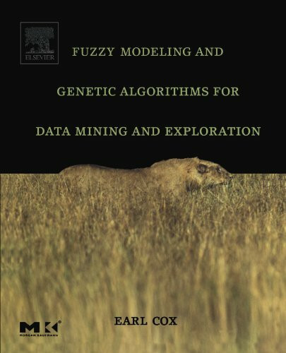 Fuzzy Modeling and Genetic Algorithms for Data Mining and Exploration.