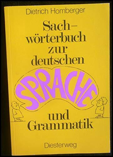 Sachwörterbuch zur deutschen Sprache und Grammatik