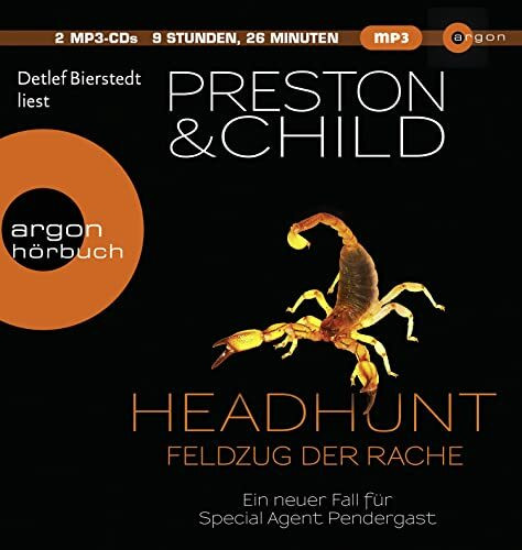 Headhunt – Feldzug der Rache: Ein neuer Fall für Special Agent Pendergast