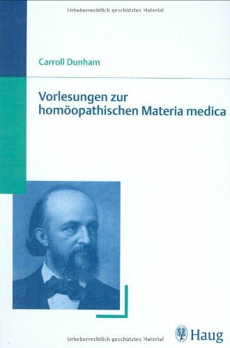 Vorlesungen zur homöopathischen Materia medica