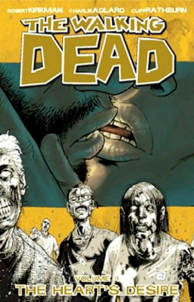 Walking Dead Volume 4: The Heart's Desire