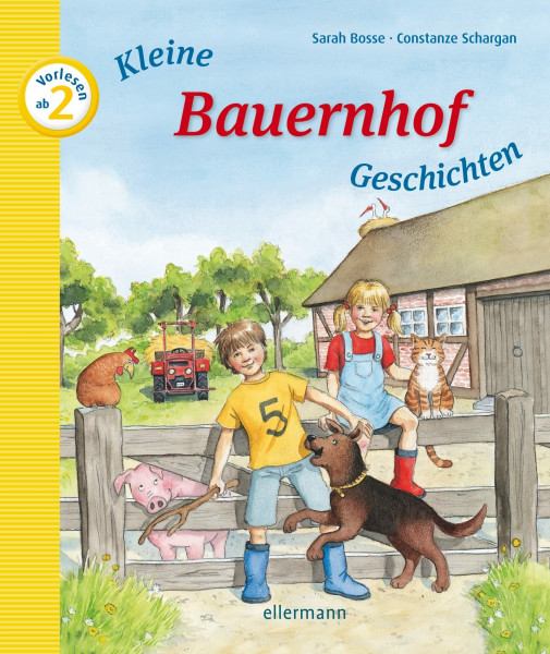 Kleine Bauernhofgeschichten zum Vorlesen (Kleine Geschichten zum Vorlesen)