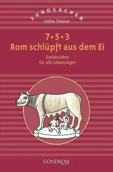7-5-3 Rom schlüpft aus dem Ei (Fundsachen)