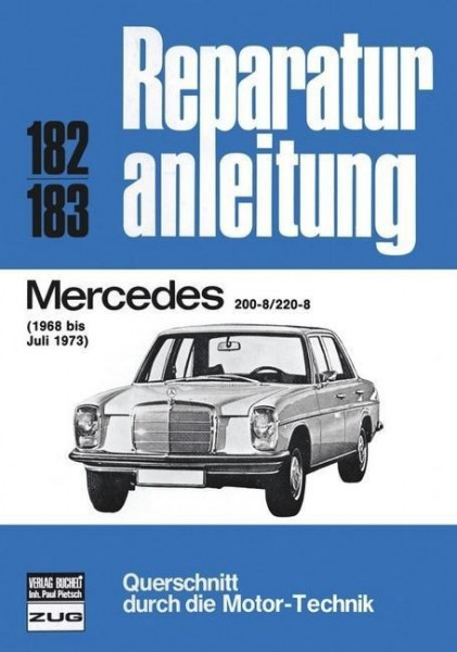 Mercedes 200-8 / 220-8: 1968 bis 07/1973