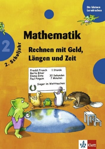 Mathematik - Rechnen mit Geld, Längen und Zeit: 2. Schuljahr