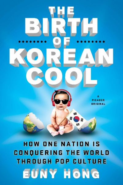 The Birth of Korean Cool