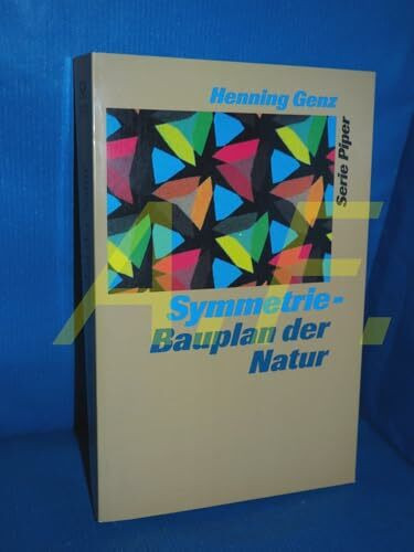 Symmetrie, Bauplan der Natur
