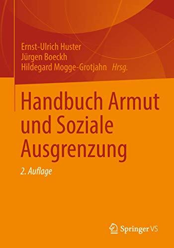 Handbuch Armut und Soziale Ausgrenzung (German Edition): 2. Uberarbeitete und Erweiterte Auflage