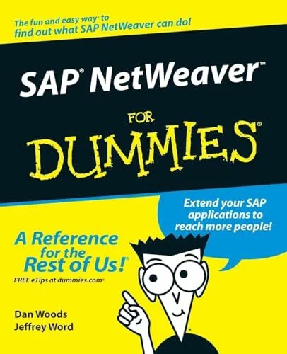 SAP NetWeaver for Dummies: A Reference for the Rest of Us!. The fun and easy way to find out what SAP NetWaever can do! Bonus CD features SAP NetWeaver content, demos, and more