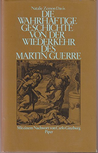 Die wahrhaftige Geschichte von der Wiederkehr des Martin Guerre