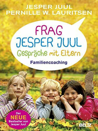 Frag Jesper Juul - Gespräche mit Eltern: Familiencoaching