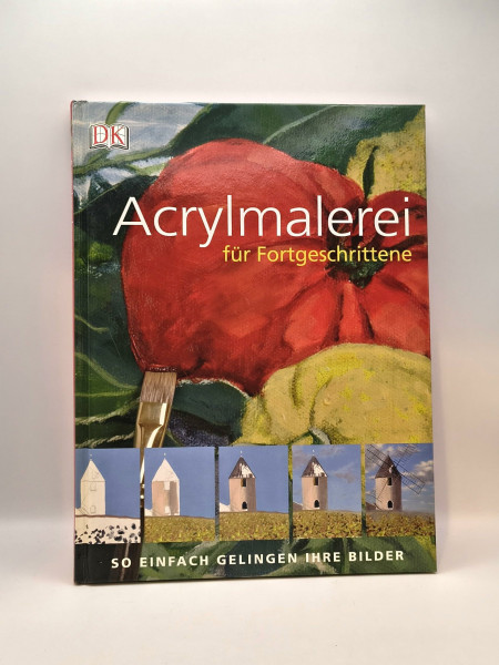 Acrylmalerei für Fortgeschrittene: So einfach gelingen Ihre Bilder