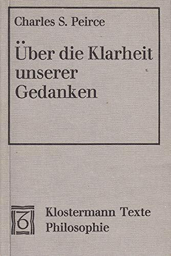 Über die Klarheit unserer Gedanken: Engl. /Dt. (Klostermann Texte Philosophie)