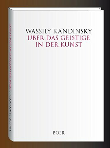 Über das Geistige in der Kunst