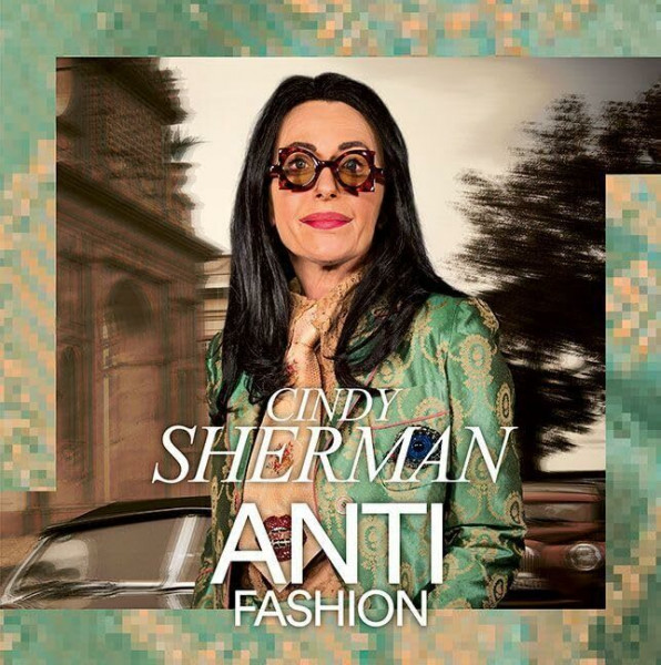 Cindy Sherman: Anti-Fashion