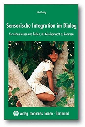 Sensorische Integration im Dialog