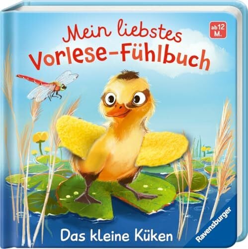 Mein liebstes Vorlese-Fühlbuch: Das kleine Küken - Erstes Buch mit kuscheligen Fühlteilen, für Kinder ab 12 Monaten