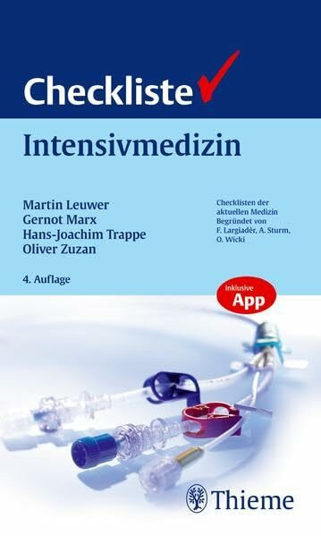 Checkliste Intensivmedizin: Inklusive App (Checklisten Medizin)