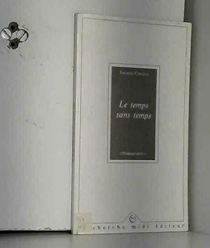 Le Temps Sans Temps