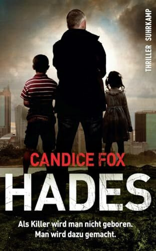 Hades - Thriller (Hades-Trilogie 1)