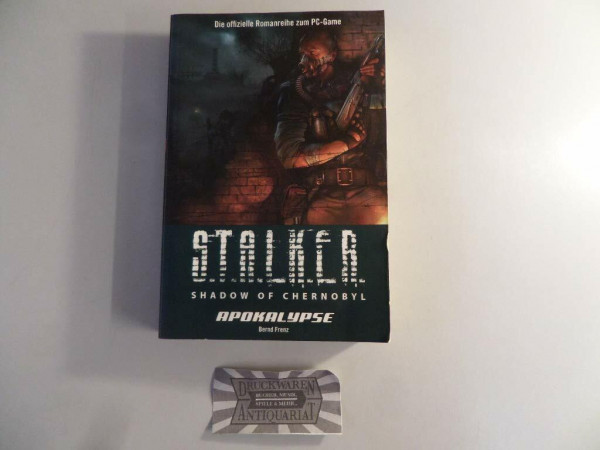 S.T.A.L.K.E.R. Shadow of Chernobyl, Bd. 3: Apokalypse
