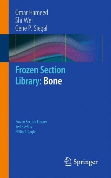Frozen Section Library: Bone
