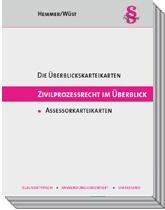 Zivilprozessrecht im Überblick. Assessorkarteikarten