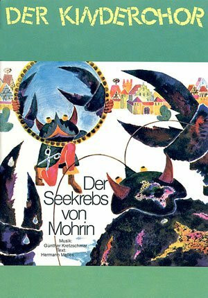 Kretzschmar: Der Seekrebs von Mohrin. Partitur