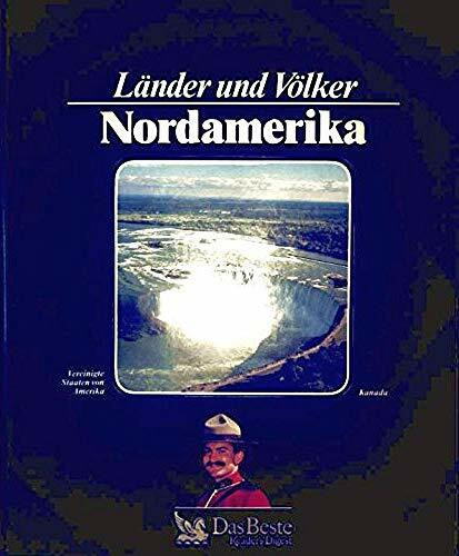 Nordamerika. Länder und Völker. Vereinigte Staaten von Amerika. Kanada