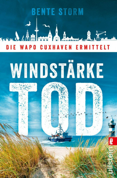 Windstärke Tod: Die WaPo Cuxhaven ermittelt | Küstenkrimi-Spannung nicht nur für den Nordseeurlaub