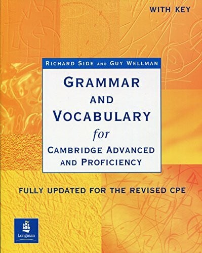 Grammar and Vocabulary for Cambridge Advanced and Proficiency, with Key