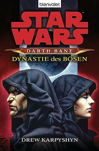 Star Wars - Darth Bane 3: Dynastie des Bösen