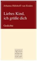 Liebes Kind, ich grüße dich