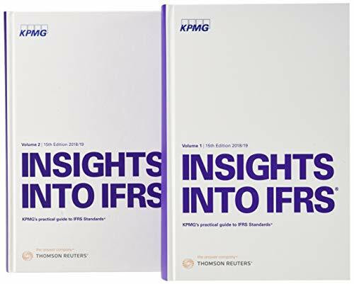 Insights into IFRS: KPMG's Practical Guide To International Financial Reporting Standards