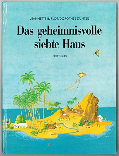 Das geheimnisvolle siebte Haus