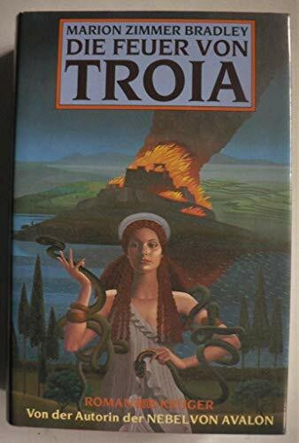 Die Feuer von Troia: Roman