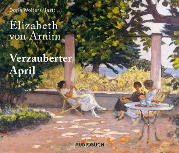 Verzauberter April - 4 CDs mit 294 Min.: übersetzt von Adelheid von Dormagen