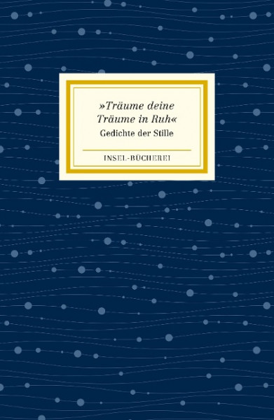 »Träume deine Träume in Ruh«