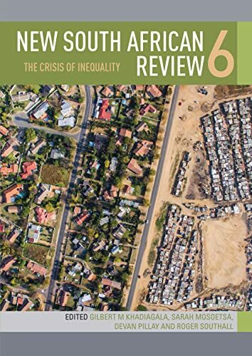 Wits University Press New South African Review, The Crisis Of Inequality