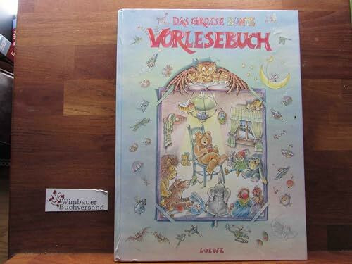 Das grosse bunte Vorlesebuch. Geschichten zum Vorlesen und Selberlesen