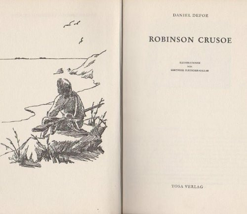 Robinson Crusoe: In neuer Rechtschreibung (Arena Kinderbuch-Klassiker)