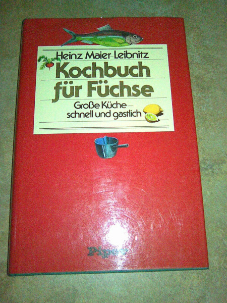 Kochbuch für Füchse. Große Küche, schnell und gastlich