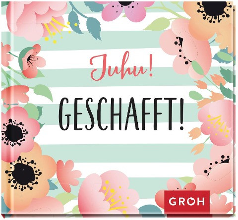 Juhu! Geschafft!